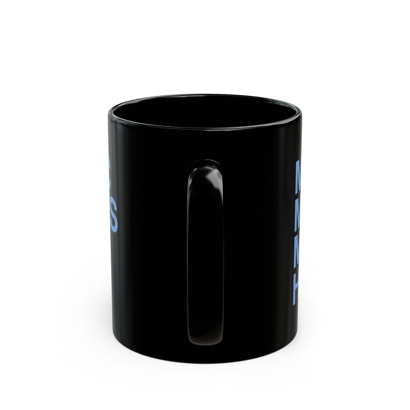 MMMH Black Mug: Carolina Blue