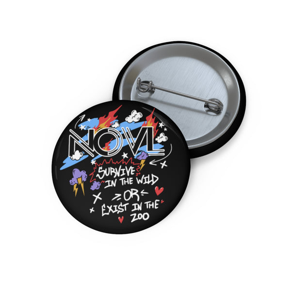 NOVL Round Pin: Survive | Black