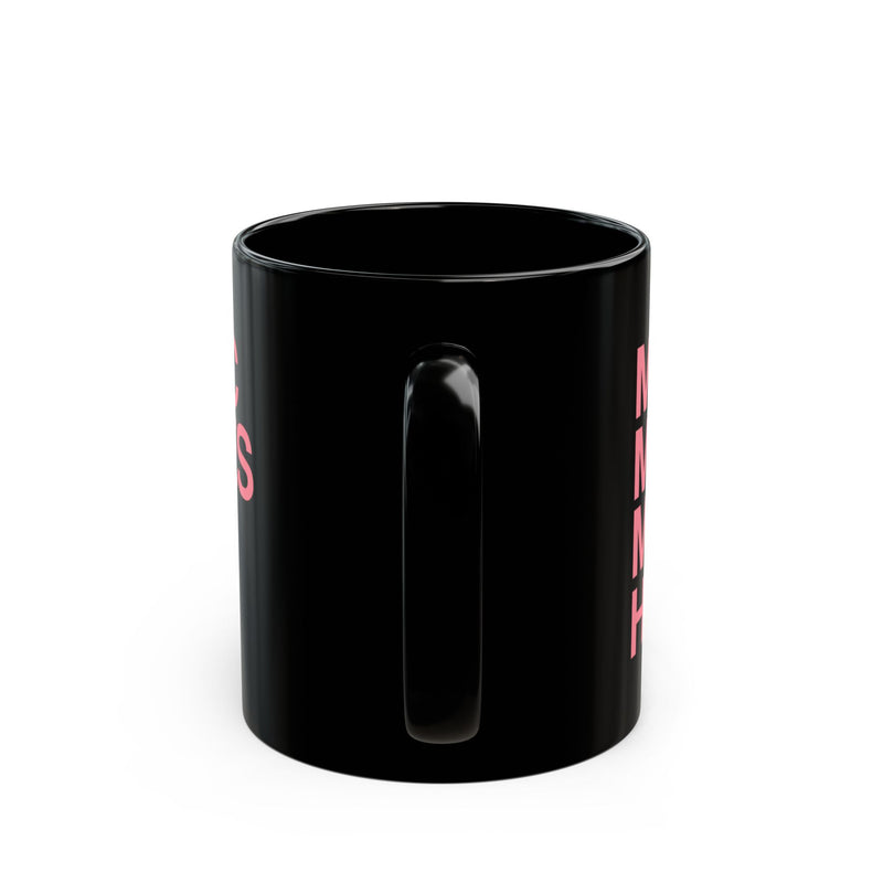 MMMH Black Mug: Safety Pink