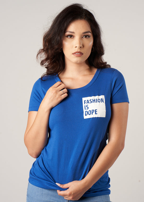 Fashion Is Dope T-Shirt | Blue